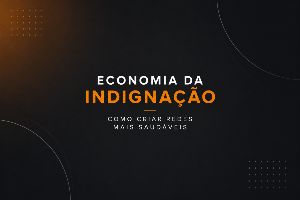 Economia da indignação