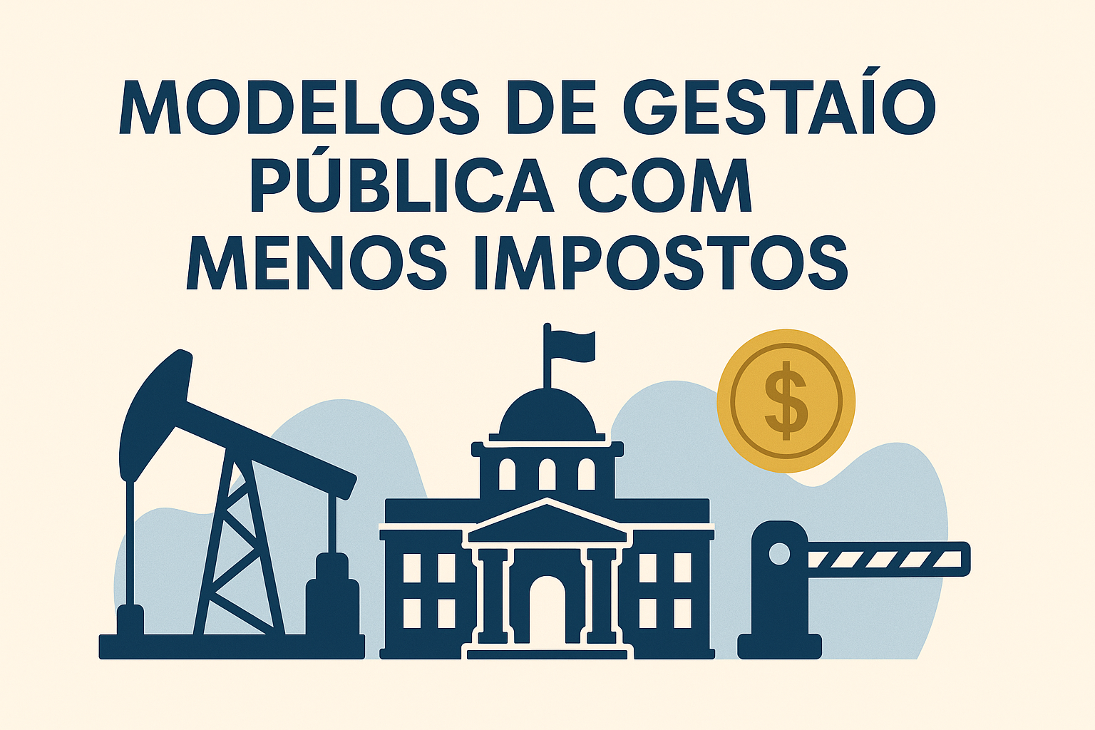 modelos de gestão pública com menos impostos