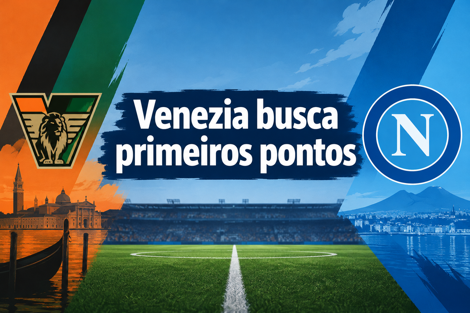 Imagem de destaque da notícia sobre A busca do Venezia pelos primeiros pontos na Serie A diante de um Napoli descrito como instável..