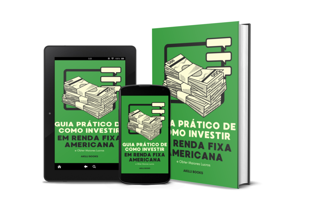 e-book Guia Prático de Como Investir em Renda Fixa Americana e Obter Maiores Lucros