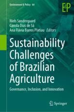 Sustentabilidade muda o Agro do Brasil.